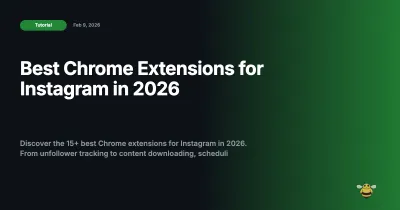 Best Chrome Extensions for Instagram in 2026