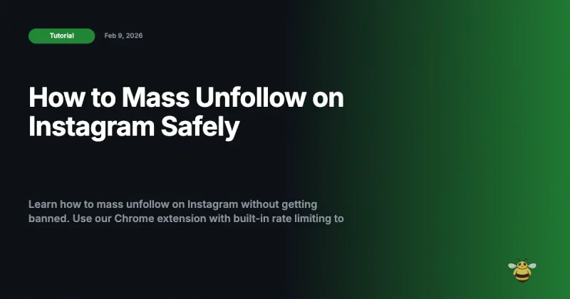 How to Mass Unfollow on Instagram Safely (2026 Guide)