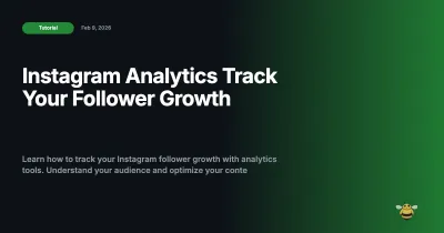 Instagram Analytics: Track Your Follower Growth
