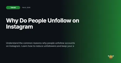 Why Do People Unfollow on Instagram?